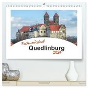 Fachwerkstadt Qudlinburg (hochwertiger Premium Wandkalender 2024 DIN A2 quer), Kunstdruck in Hochglanz