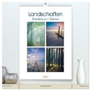 Landschaften - Einladung zum Träumen (hochwertiger Premium Wandkalender 2024 DIN A2 hoch), Kunstdruck in Hochglanz