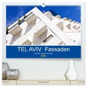 TEL AVIV Fassaden (hochwertiger Premium Wandkalender 2024 DIN A2 quer), Kunstdruck in Hochglanz