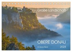 Große Landschaft Obere Donau (Tischkalender 2024 DIN A5 quer), CALVENDO Monatskalender
