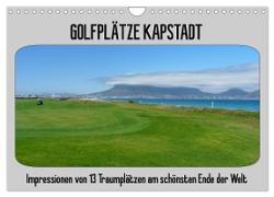 Golfplätze Kapstadt (Wandkalender 2024 DIN A4 quer), CALVENDO Monatskalender