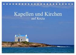 Kapellen und Kirchen auf Kreta (Tischkalender 2024 DIN A5 quer), CALVENDO Monatskalender