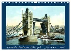 Historisches London von 1888 bis 1918 (Wandkalender 2024 DIN A3 quer), CALVENDO Monatskalender