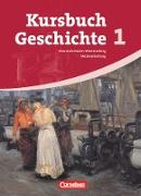 Kursbuch Geschichte, Baden-Württemberg, Band 1, Vom Zeitalter der Revolutionen bis zum Ende des Nationalsozialismus, Schülerbuch