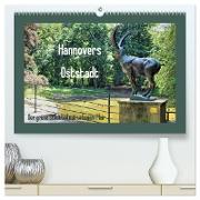 Hannovers Oststadt (hochwertiger Premium Wandkalender 2024 DIN A2 quer), Kunstdruck in Hochglanz