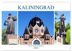 Kaliningrad - Das russische Königsberg (Wandkalender 2024 DIN A2 quer), CALVENDO Monatskalender