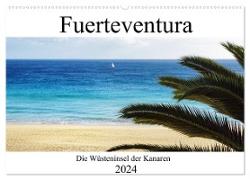 Fuerteventura - die Wüsteninsel der Kanaren (Wandkalender 2024 DIN A2 quer), CALVENDO Monatskalender