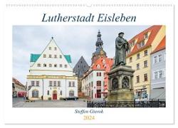 Lutherstadt Eisleben (Wandkalender 2024 DIN A2 quer), CALVENDO Monatskalender