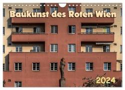 Baukunst des Roten Wien (Wandkalender 2024 DIN A4 quer), CALVENDO Monatskalender