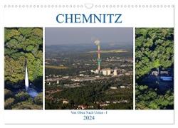 Chemnitz - Von Oben Nach Unten (Wandkalender 2024 DIN A3 quer), CALVENDO Monatskalender