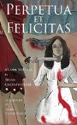 Perpetua et Felicitas