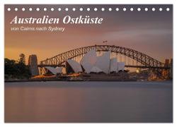 Australien Ostküste - von Cairns nach Sydney (Tischkalender 2024 DIN A5 quer), CALVENDO Monatskalender