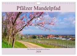 Pfälzer Mandelpfad - Die Deutsche Weinstraße in Rosarot (Wandkalender 2024 DIN A4 quer), CALVENDO Monatskalender