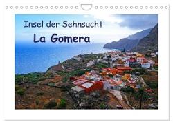 Insel der Sehnsucht - La Gomera (Wandkalender 2024 DIN A4 quer), CALVENDO Monatskalender