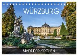 Würzburg - Stadt der Kirchen (Tischkalender 2024 DIN A5 quer), CALVENDO Monatskalender
