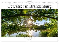 Brandenburgs Gewässer (Wandkalender 2024 DIN A4 quer), CALVENDO Monatskalender