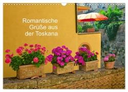 Romantische Grüße aus der Toskana (Wandkalender 2024 DIN A3 quer), CALVENDO Monatskalender