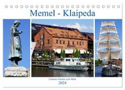 Memel - Klaipeda. Litauens Fenster zum Meer (Tischkalender 2024 DIN A5 quer), CALVENDO Monatskalender