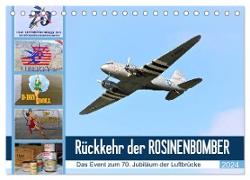 Rückkehr der Rosinenbomber (Tischkalender 2024 DIN A5 quer), CALVENDO Monatskalender