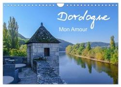Dordogne Mon Amour (Wandkalender 2024 DIN A4 quer), CALVENDO Monatskalender