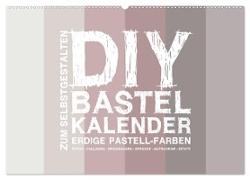 DIY Bastel-Kalender -Erdige Pastell Farben- Zum Selbstgestalten (Wandkalender 2024 DIN A2 quer), CALVENDO Monatskalender