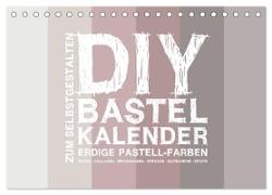 DIY Bastel-Kalender -Erdige Pastell Farben- Zum Selbstgestalten (Tischkalender 2024 DIN A5 quer), CALVENDO Monatskalender