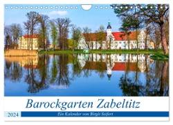 Barockgarten Zabeltitz (Wandkalender 2024 DIN A4 quer), CALVENDO Monatskalender