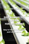 EASY AQUAPONIC SYSTEM FOR BEGINNERS