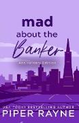 Mad about the Banker