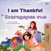I am Thankful (English Bulgarian Bilingual Children's Book)