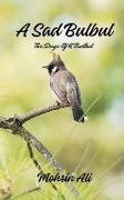 A Sad Bulbul