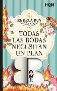 Todas las bodas necesitan un plan B