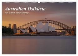 Australien Ostküste - von Cairns nach Sydney (Wandkalender 2024 DIN A2 quer), CALVENDO Monatskalender