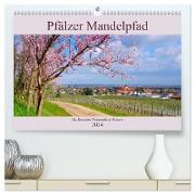 Pfälzer Mandelpfad - Die Deutsche Weinstraße in Rosarot (hochwertiger Premium Wandkalender 2024 DIN A2 quer), Kunstdruck in Hochglanz