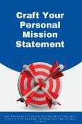 Craft your Personal Mission Statement