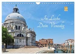 In Liebe Dein Venedig (Wandkalender 2024 DIN A4 quer), CALVENDO Monatskalender