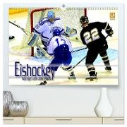 Eishockey - Kampf um den Puck (hochwertiger Premium Wandkalender 2024 DIN A2 quer), Kunstdruck in Hochglanz