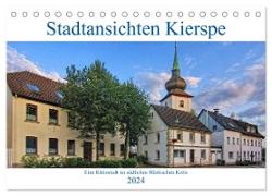 Stadtansichten Kierspe (Tischkalender 2024 DIN A5 quer), CALVENDO Monatskalender