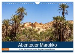 Abenteuer Marokko - eine Reise durch die Region Sous-Massa (Wandkalender 2024 DIN A4 quer), CALVENDO Monatskalender