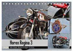 Horex Regina 3 mit Steib Seitenwagen S 501 (Tischkalender 2024 DIN A5 quer), CALVENDO Monatskalender