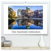 Das Saarland entdecken (hochwertiger Premium Wandkalender 2024 DIN A2 quer), Kunstdruck in Hochglanz