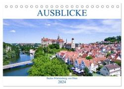 Ausblicke - Baden-Württemberg von Oben (Tischkalender 2024 DIN A5 quer), CALVENDO Monatskalender