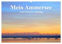 Mein Ammersee - am Ostufer entlang (Wandkalender 2024 DIN A2 quer), CALVENDO Monatskalender