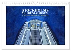 Stockholms Metrostationen - Bunte Meisterwerke im Untergrund (Wandkalender 2024 DIN A4 quer), CALVENDO Monatskalender