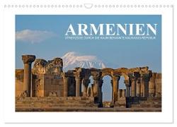 Armenien - Streifzüge durch die kaum bekannte Kaukasus-Republik (Wandkalender 2024 DIN A3 quer), CALVENDO Monatskalender