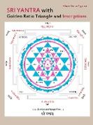 Sri Yantra with Golden Ratio Triangle and Inscriptions