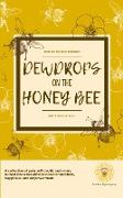 Dewdrops on the Honeybee