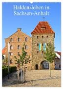 Haldensleben in Sachsen-Anhalt (Wandkalender 2024 DIN A2 hoch), CALVENDO Monatskalender