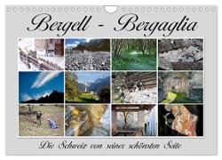 Bergell - Bergaglia (Wandkalender 2024 DIN A4 quer), CALVENDO Monatskalender