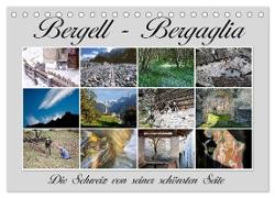 Bergell - Bergaglia (Tischkalender 2024 DIN A5 quer), CALVENDO Monatskalender